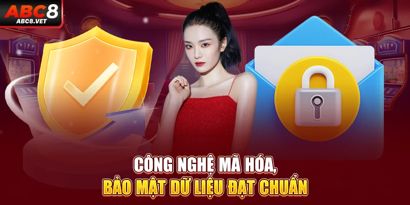 Công nghệ mã hóa, bảo mật dữ liệu đạt chuẩn